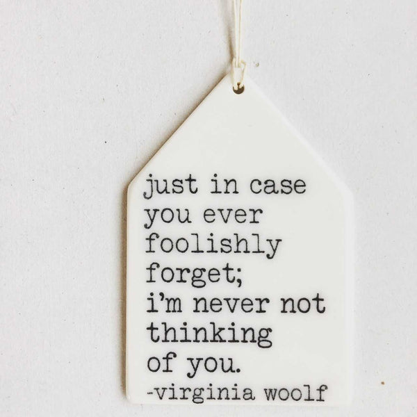 mb art studios - Ceramic screen printed quote wall tag