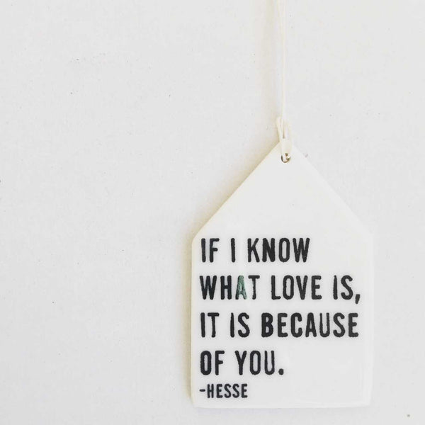 mb art studios - Ceramic screen printed quote wall tag