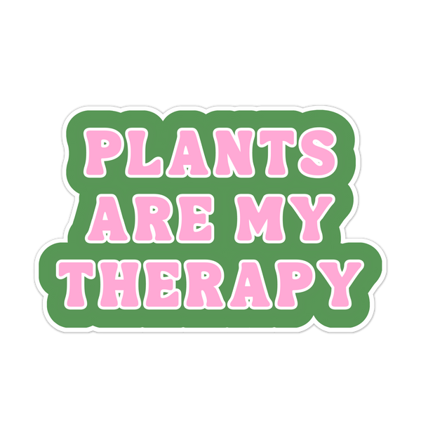 Tiny Plant Market - Plants Are My Therapy Sticker