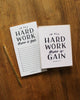 Naomi Paper Co. - Hard Work Notepad