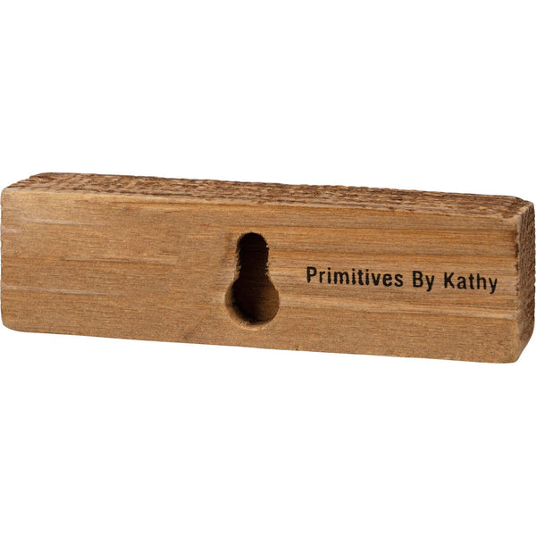 Primitives by Kathy - Be Thankful Block Sign