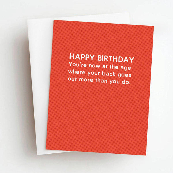 Skel & Co - Back Goes Out More Funny Birthday Greeting Card