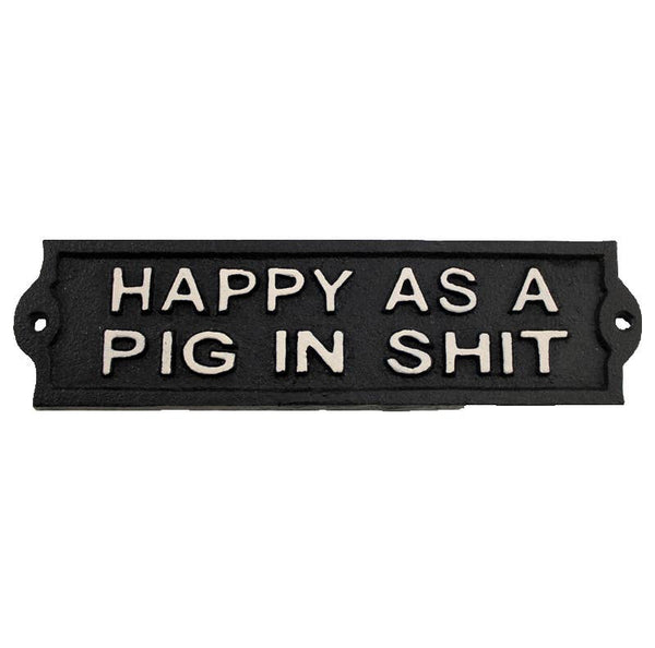 Koppers Home - Cast Iron Happy As A Pig Sign