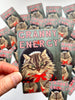The Coin Laundry - Granny Energy Funny Cat Sticker