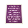 Driftless Studios - We Should Be Friends Funny Swedish Dishcloths - Friend Gift