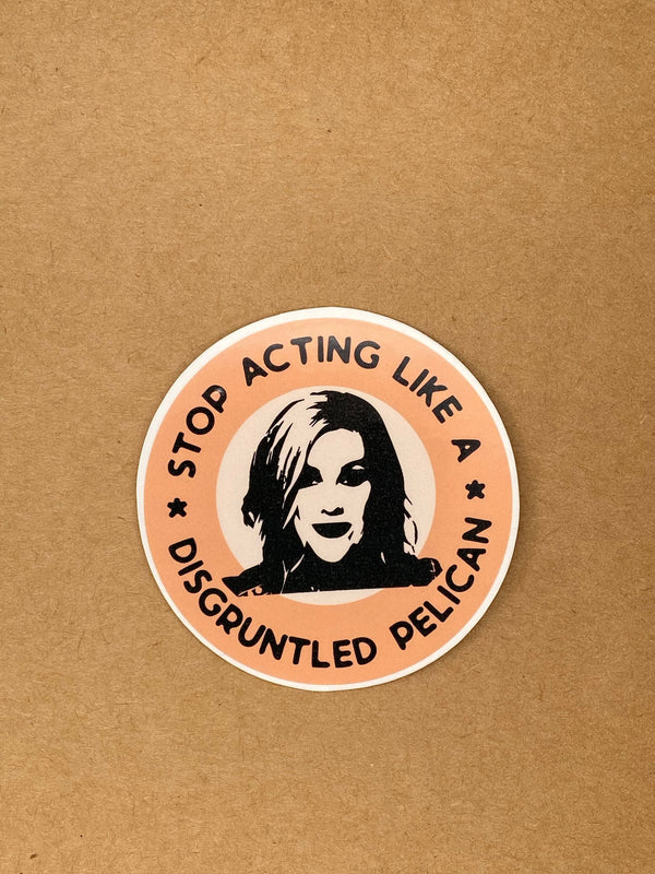 Moira Rose Disgruntled Pelican Sticker  || Schitt's Creek Sticker || Disgruntled Pelican || Moira Rose Sticker || Moira Rose Decal
