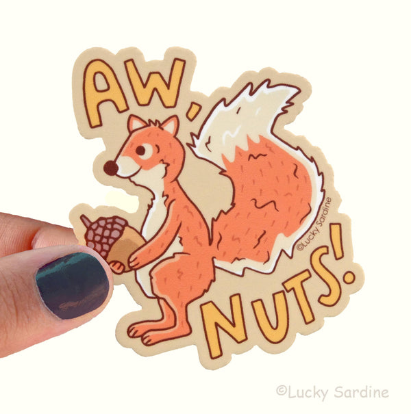 Lucky Sardine - Squirrel Aw Nuts, Cute Forest Friend, Acorn Vinyl Sticker