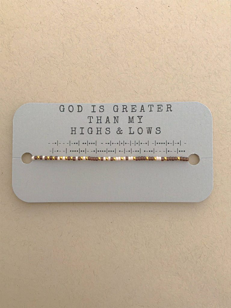 Seedy Beady Bracelets - God is Greater Than My Highs and Lows Morse Code Bracelet: Large