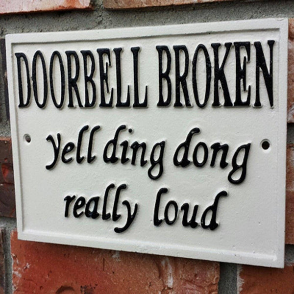 NACH - ~doorbell broken~ sign
