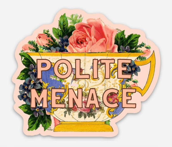 The Coin Laundry - Polite Menace Teacup Funny Sticker - Our Flag Means Death