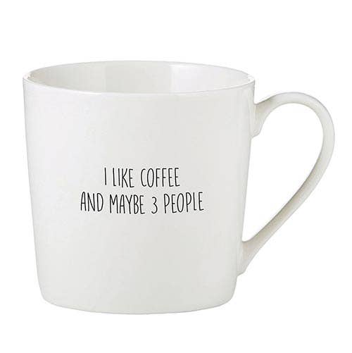 Santa Barbara Design Studio by Creative Brands - Cafe Mug - I like Coffee and Maybe 3 People