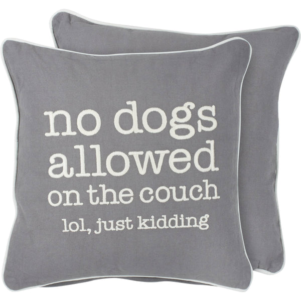 Primitives by Kathy - No Dogs Allowed On The Couch Pillow
