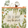 Primitives by Kathy - Life Is Short Buy The Plants Zipper Wallet