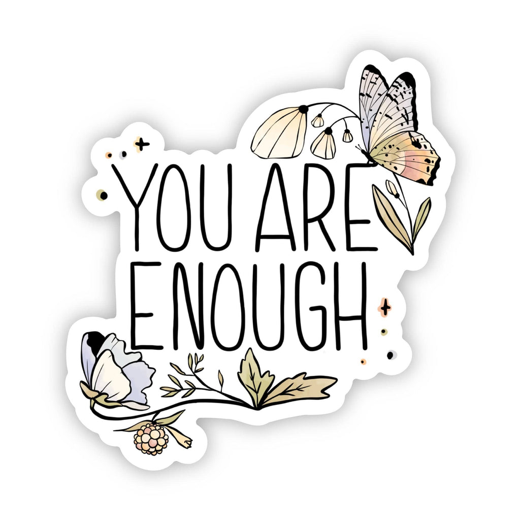 Big Moods - You are enough butterfly sticker