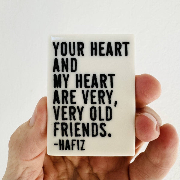 mb art studios - Ceramic screen printed hafiz quote magnet