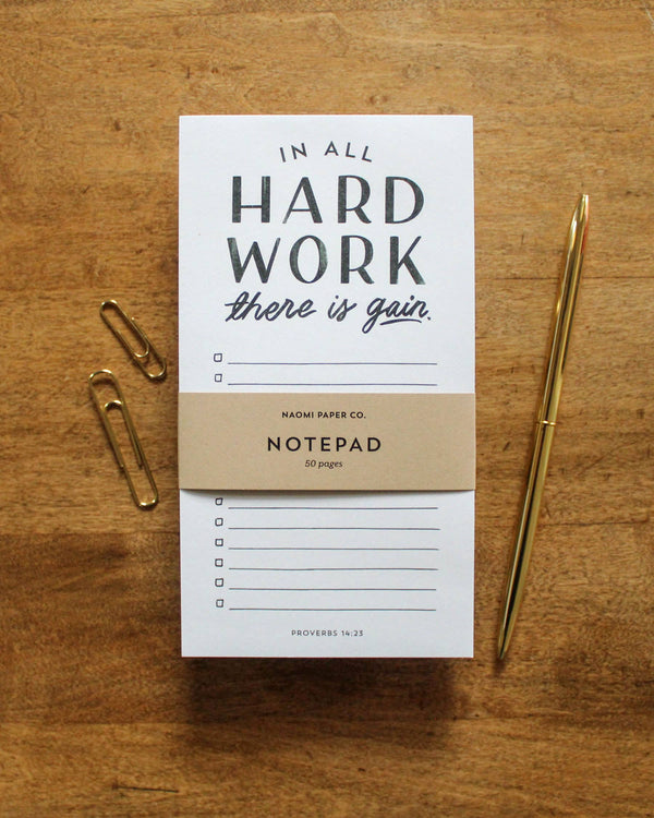 Naomi Paper Co. - Hard Work Notepad