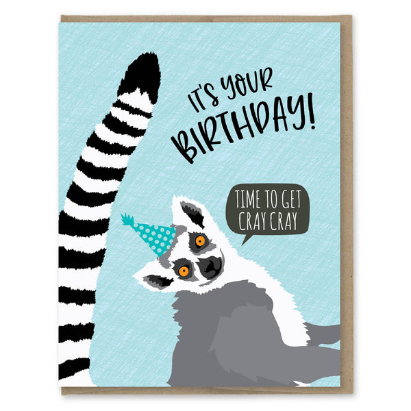Modern Printed Matter - Get Cray Cray Birthday Card
