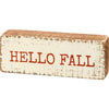 Primitives by Kathy - Hello Fall Block Sign