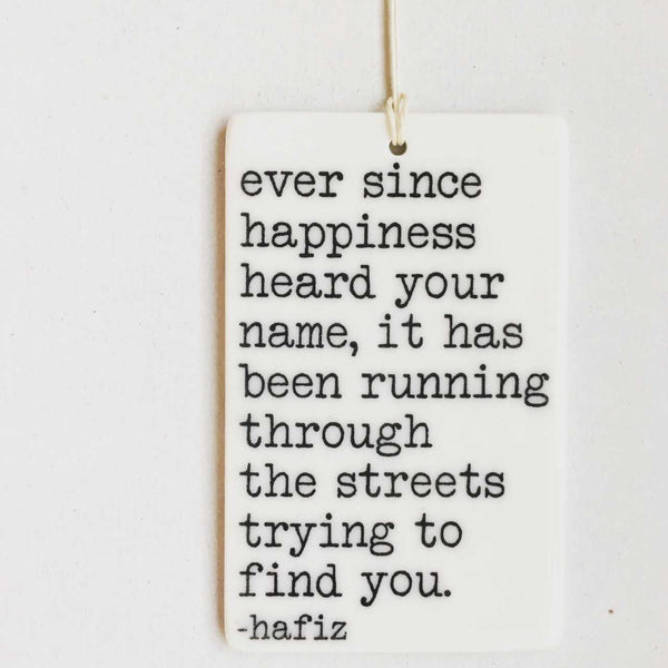 mb art studios - Ceramic screen printed quote wall tag