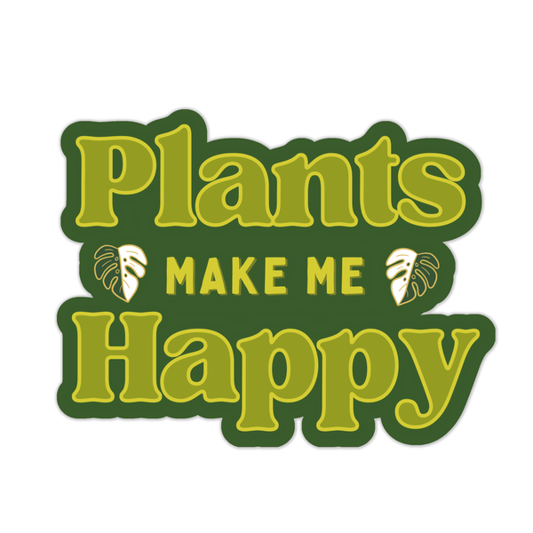 Tiny Plant Market - Plants Make Me Happy Sticker