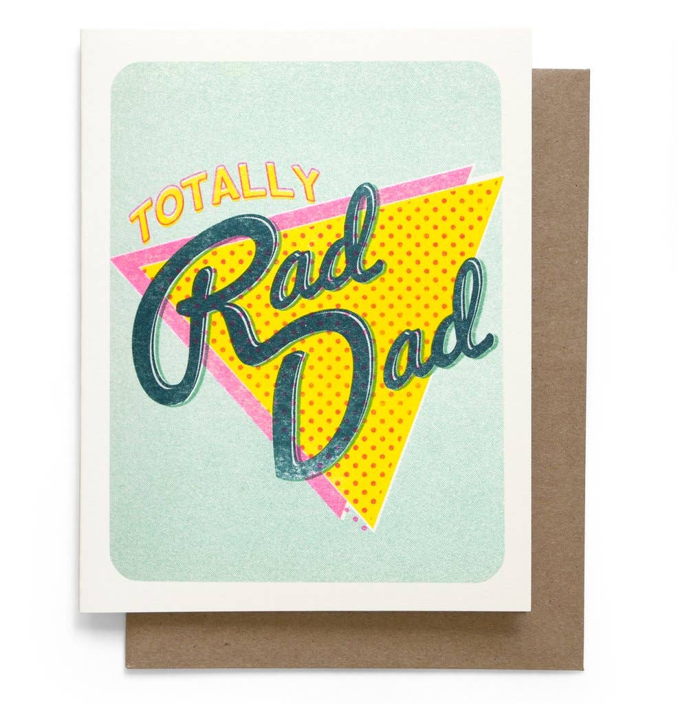 Smarty Pants Paper - Totally Rad Dad Greeting Card