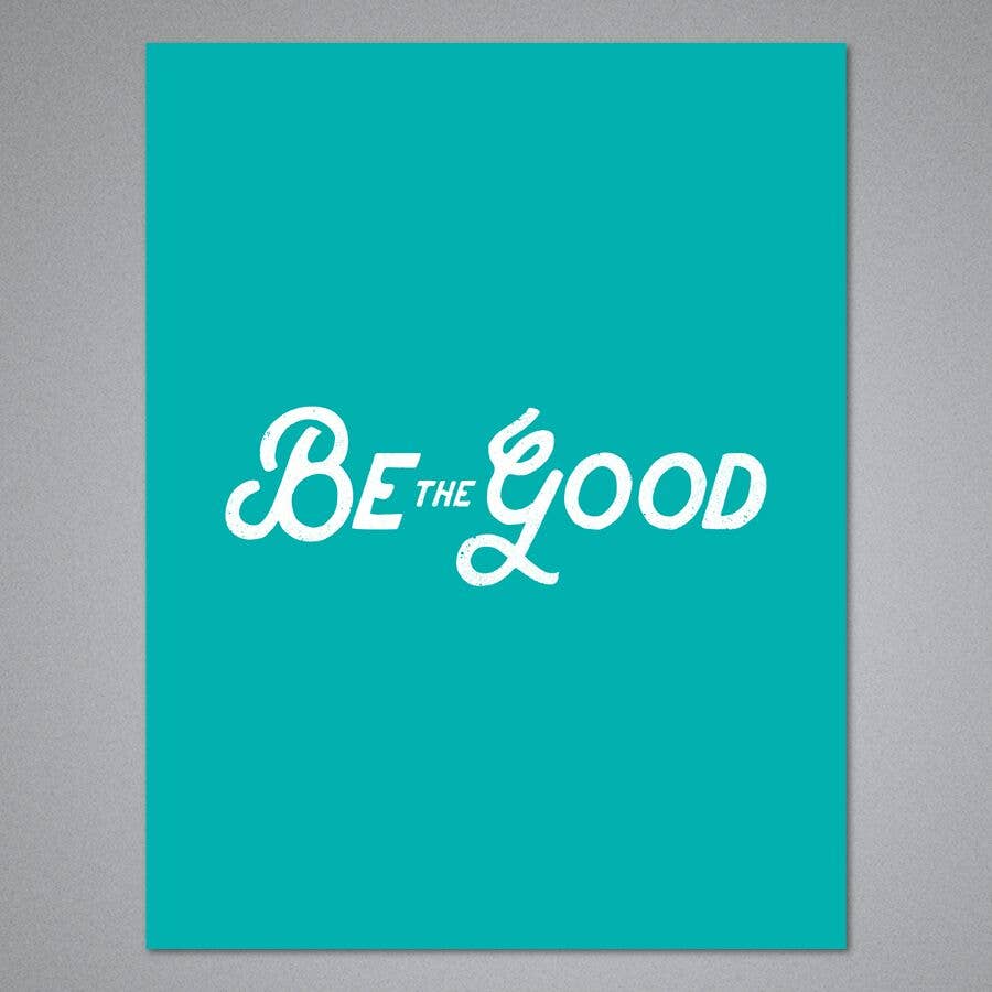 Breathless Paper Co. - Be The Good Card