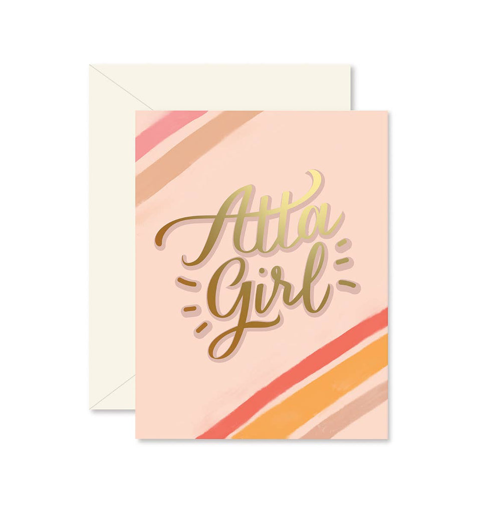 Atta Girl! Encouraging Greeting Card