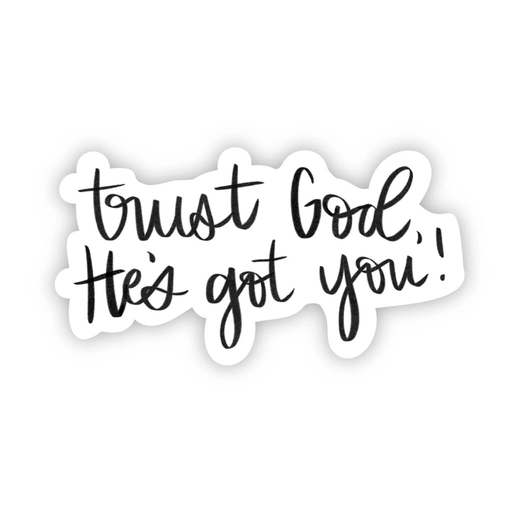 Big Moods - Trust God, He's got you!