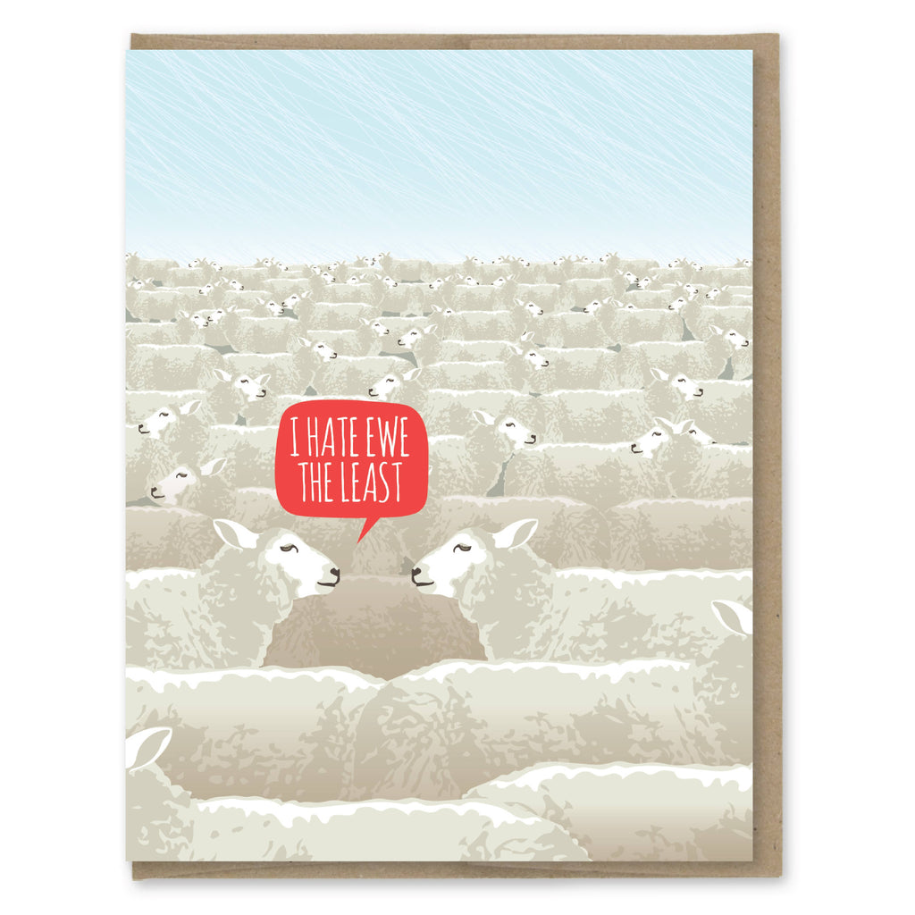Modern Printed Matter - Hate Ewe The Least Valentine's Day Card