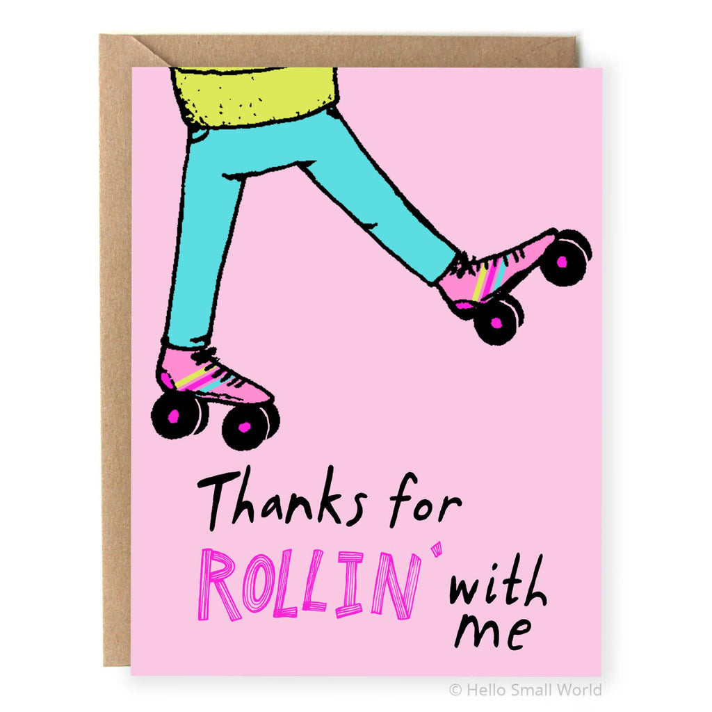 Hello Small World - Thanks For Rollin' With Me Card
