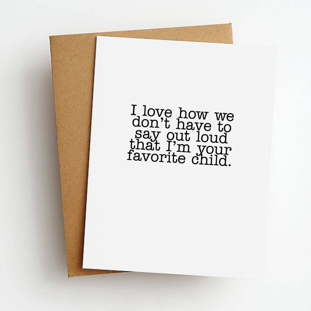 Skel & Co - Favorite Child Card