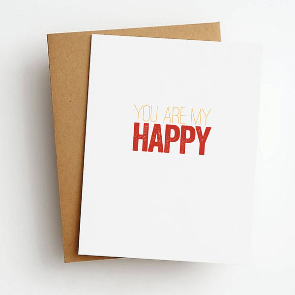 Skel & Co - You Are My Happy Card
