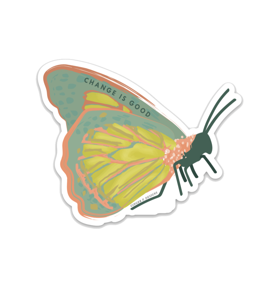 Ginger P. Designs - Change Is Good Butterfly Vinyl Sticker
