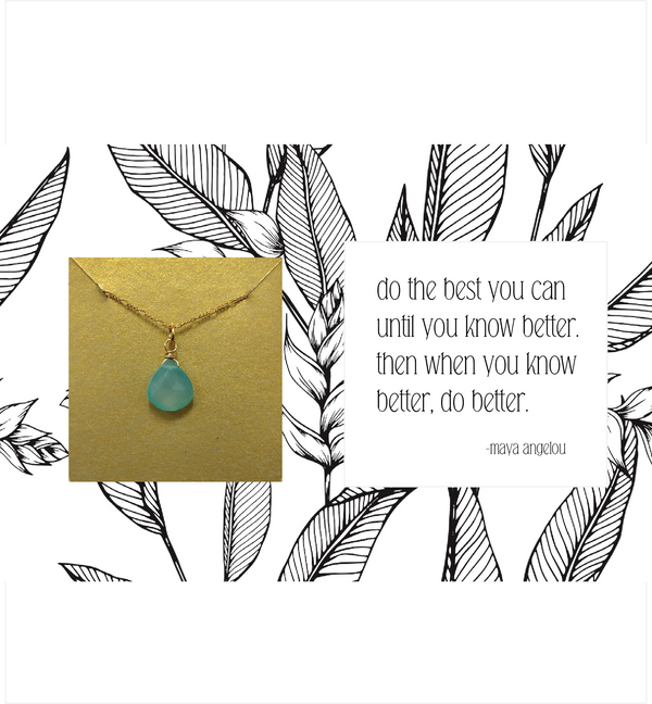 Ruthie and Olive | 3 meals donated for every necklace - Do The Best You Can - Gemstone Necklace