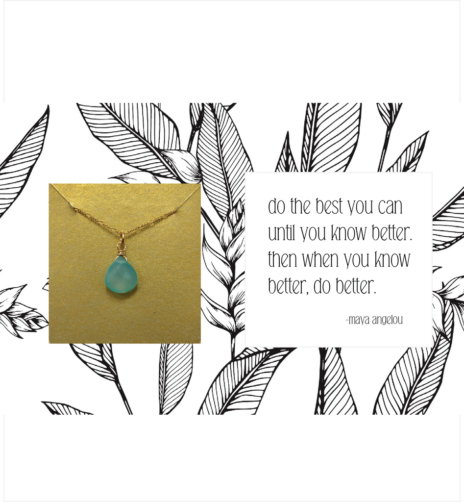 Ruthie and Olive | 3 meals donated for every necklace - Do The Best You Can - Gemstone Necklace