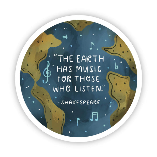 Big Moods - "The earth has music for those who listen" - Shakespeare