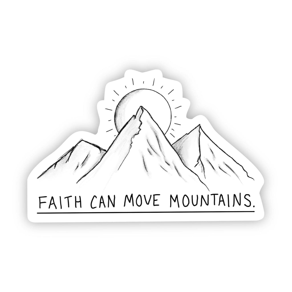 Faith Can Move Mountains