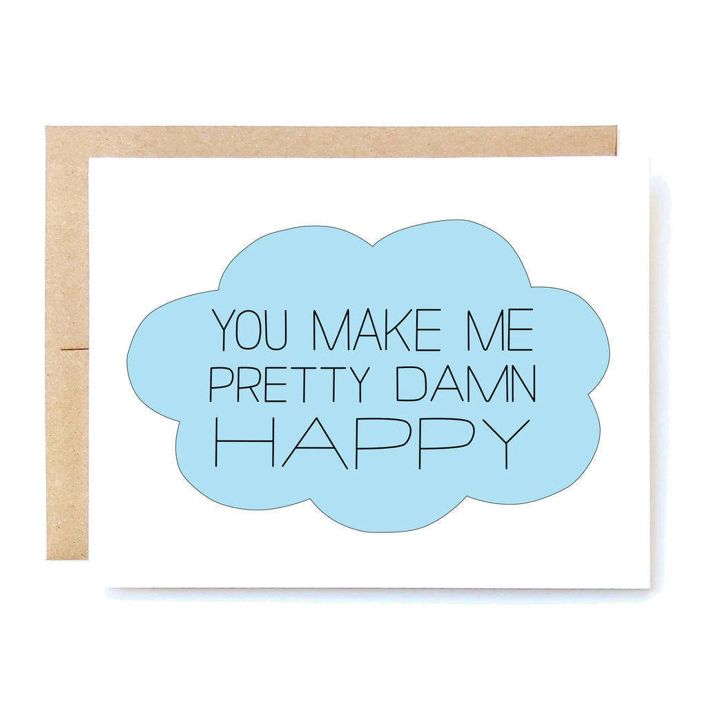 Cheeky Kumquat - Pretty Damn Happy Card