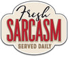 Fresh Sarcasm Sticker