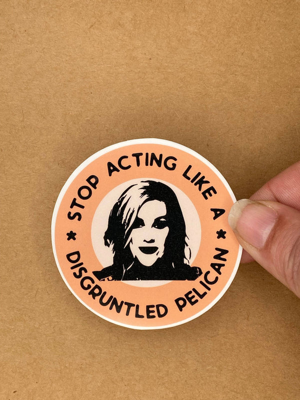 Moira Rose Disgruntled Pelican Sticker  || Schitt's Creek Sticker || Disgruntled Pelican || Moira Rose Sticker || Moira Rose Decal