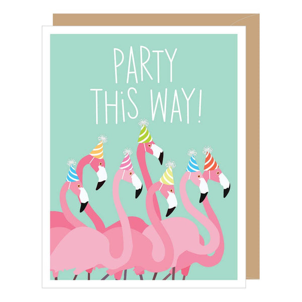 Apartment 2 Cards - Party this Way Flamingos Birthday Card