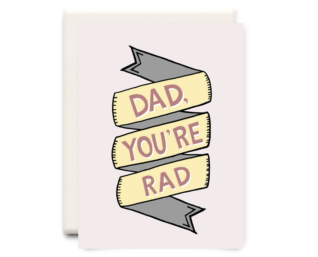 Inkwell Cards - Dad You're Rad| Father's Day Greeting Card