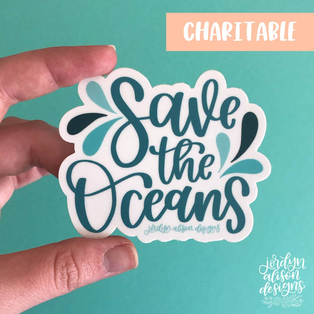 Jordyn Alison Designs - Save The Oceans, Charity Vinyl Sticker