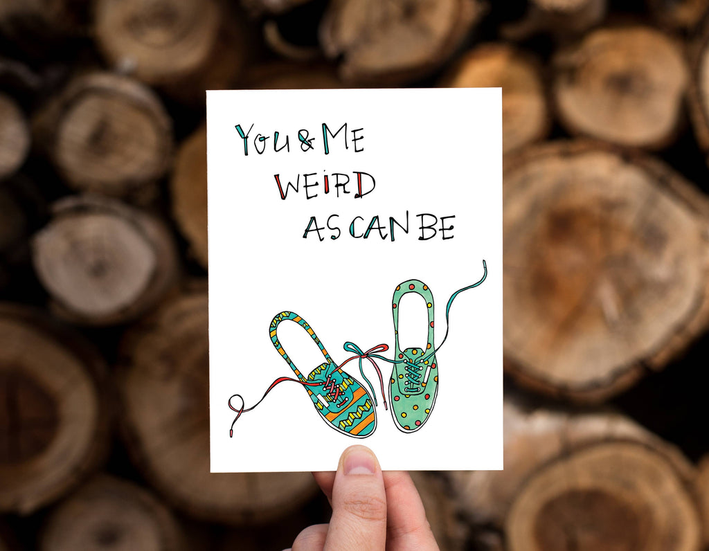 Lacelit - Weird As Can Be | Love, Friendship, & Anniversary Card