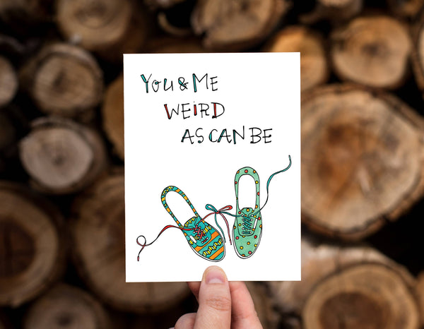 Lacelit - Weird As Can Be | Love, Friendship, & Anniversary Card