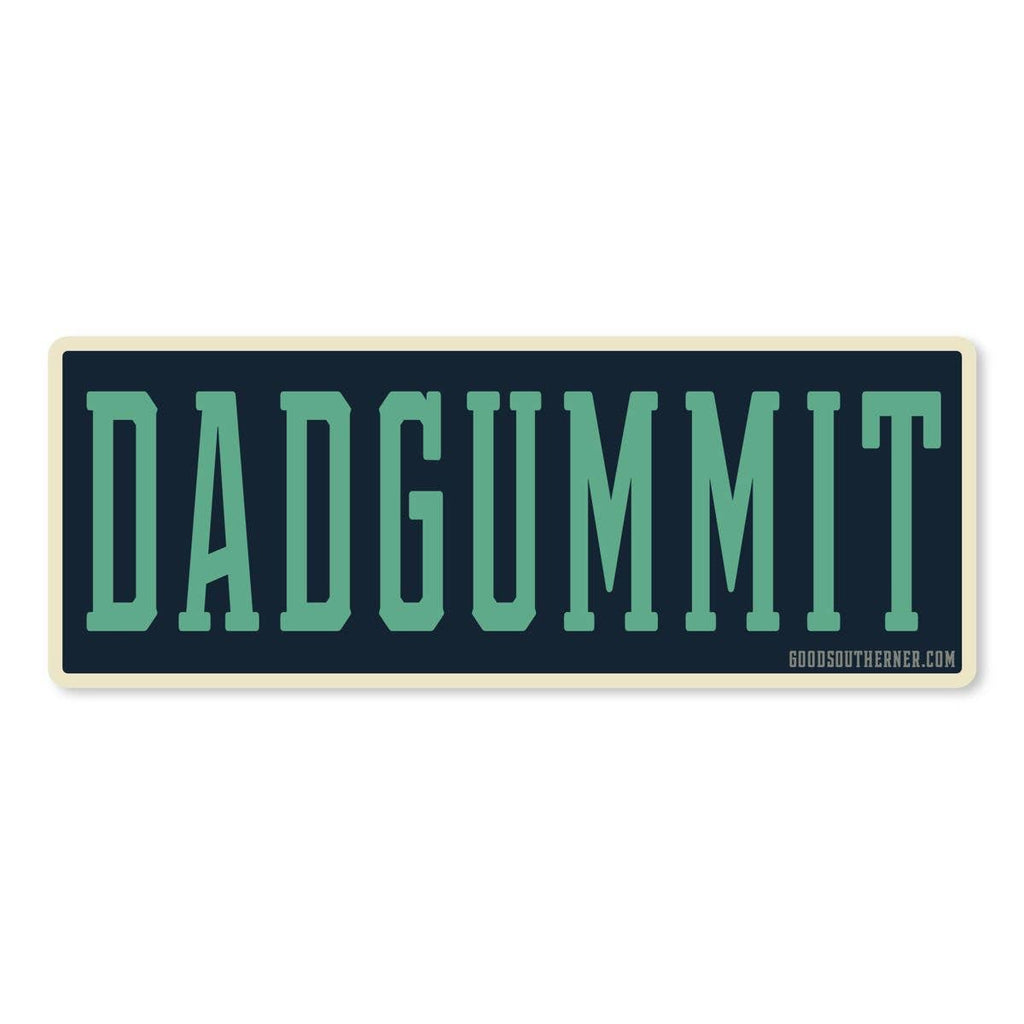 Good Southerner - Dadgummit Sticker