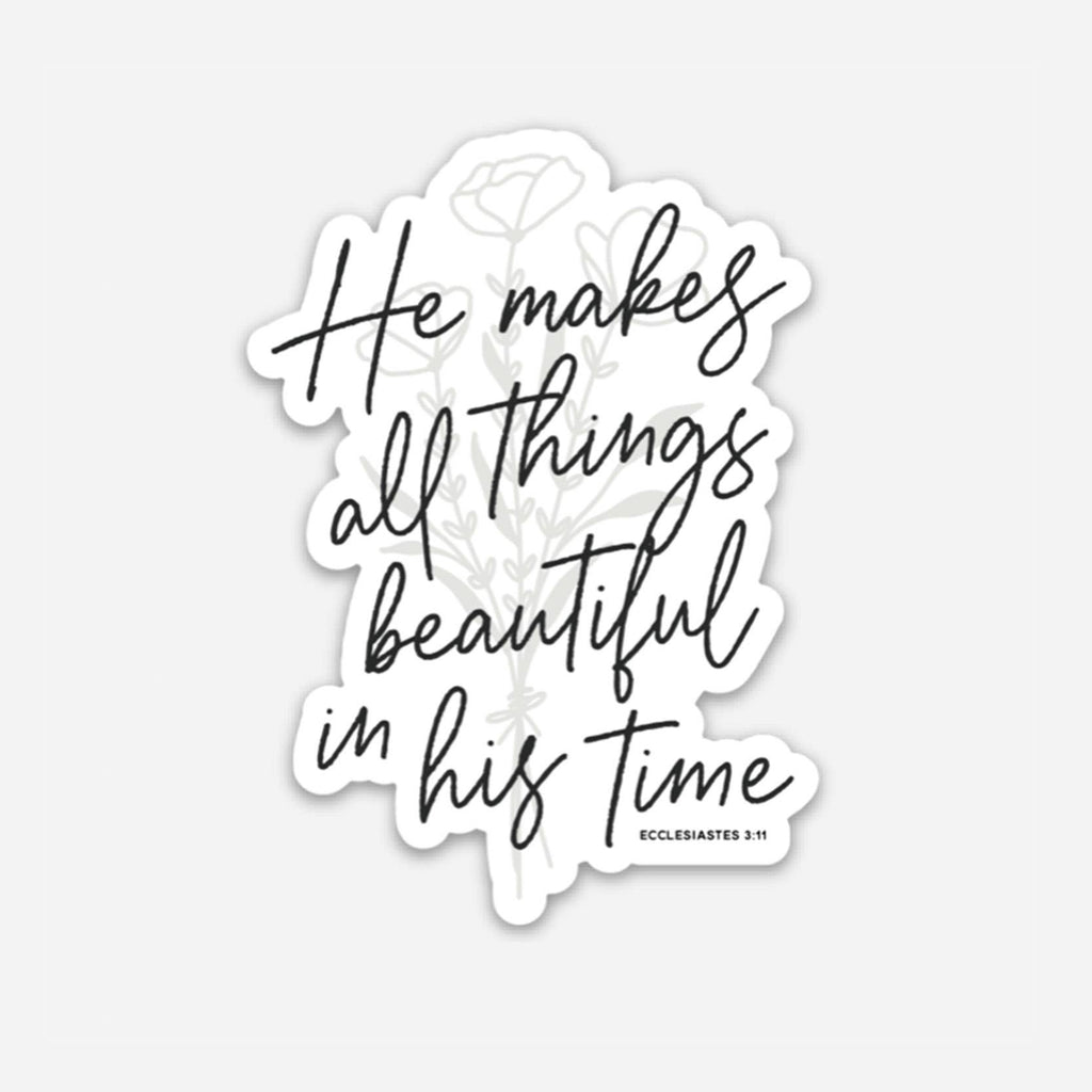 The Anastasia Co - He Makes All Things Beautiful - Sticker