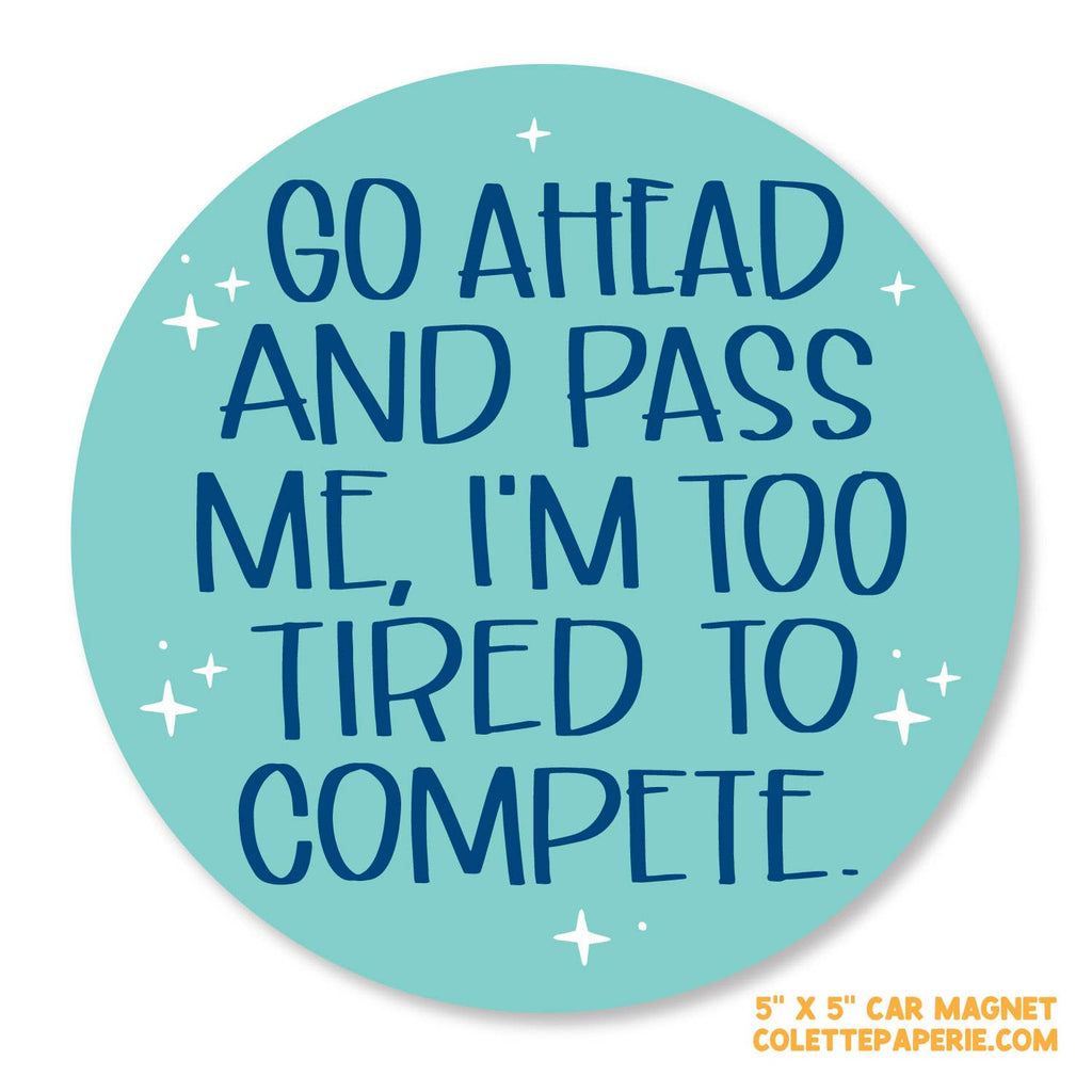 Colette Paperie - Go Ahead and Pass Car Magnet - 6 Magnets