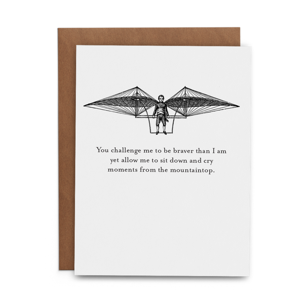 The Lost Art of Stationery - You Challenge Me to Be Braver Than I Am