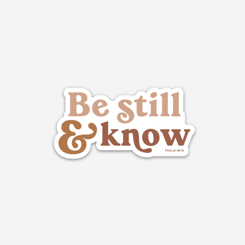 The Anastasia Co - Be Still & Know - Sticker